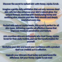 Load image into Gallery viewer, Honey Jojoba Scrub